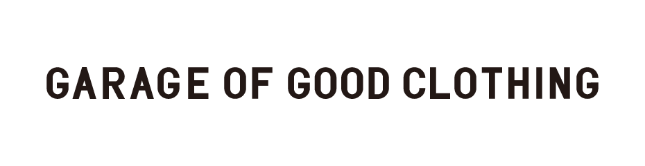 GARAGE OF GOOD CLOTHING